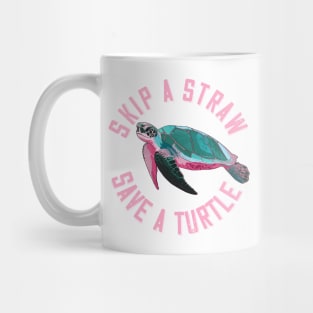 Skip the Straw, Save a Turtle Mug